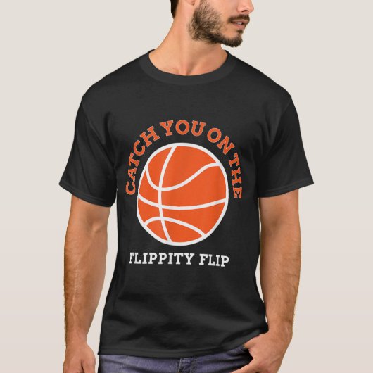 Kom kijken op het Flippity Flip T-shirt (Voorkant)