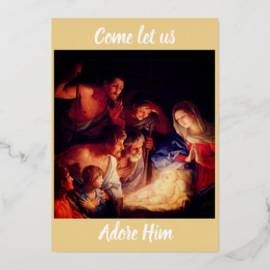 Kom, laat ons Hem aanbidden Kerstkaart met folie Folie Feestdagenkaart (Voorkant)