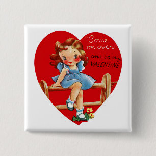 Kom langs en wees mijn Valentijn! Vierkante Button 5,1 Cm