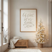 Kom laten we aanbidden hem borstel kalligrafie Pos Poster