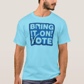 Kom maar op! STEMMEN T-shirt (Voorkant)