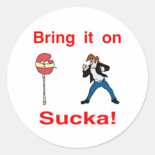 Kom maar op Sucka! Ronde Sticker