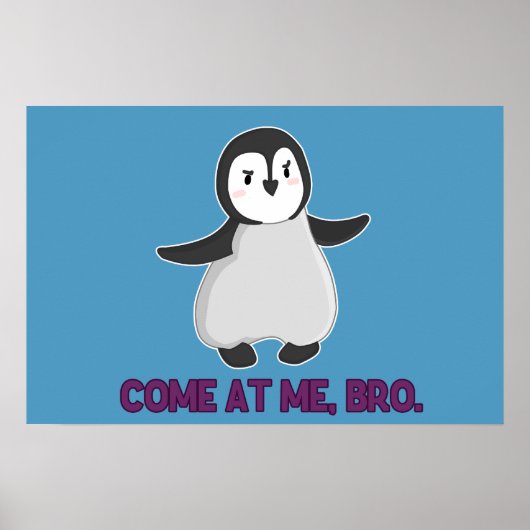 Kom mee, Bro Penguin poster (Voorkant)