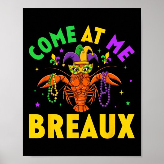 Kom mee naar Breaux Crawfish Beads Funny Mardi Gra Poster (Voorkant)