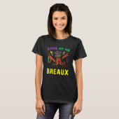 Kom mee naar Breaux Crawfish Beads Funny Mardi Gra T-shirt (Voorkant volledig)