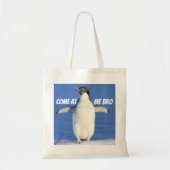 Kom mee naar de Bro Funny Meme Penguin Canvas tas (Voorkant)