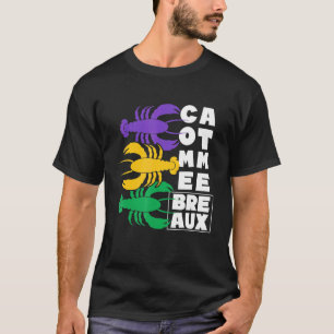 Kom mee naar het Breaux Louisiana Crawfish Season T-shirt