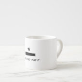 Kom mee naar Texas Flag Battle Battle Gonzales Espresso Kop (Voorkant rechts)