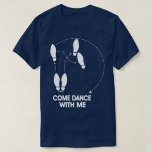 Kom met me dansen t-shirt