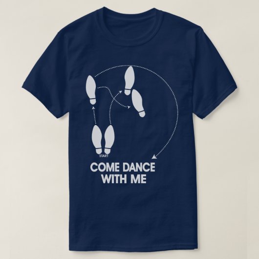 Kom met me dansen t-shirt (Design voorkant)
