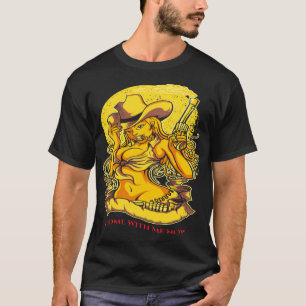 Kom met me mee, Hot girl T-shirt