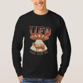 Kom met me mee UFO Area T-shirt (Voorkant)