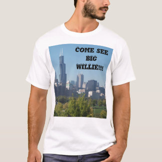 Kom naar BIG WILLIE! T-shirt
