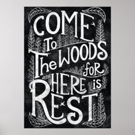 Kom naar de bossen want hier is rust - John Muir Poster