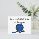 Kom naar de Donkere kant, we hebben garen Briefkaart (Staand voorkant)