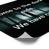 Kom naar de donkere kant. We hebben koekjes. Poster (Hoek)