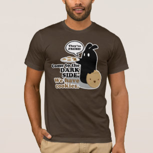 Kom naar de donkere kant. We hebben koekjes. T-shi T-shirt