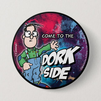 Kom naar de Dork Side Ronde Button 7,6 Cm
