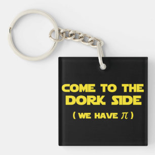 Kom naar de Dork Side we hebben Pi Sleutelhanger