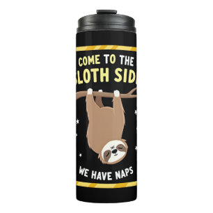 Kom naar de luiaard kant T-Shirt - Grappige luiaar Thermosbeker
