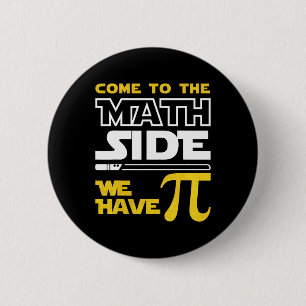 Kom naar de Wiskunde kant we hebben PI Wiskunde PI Ronde Button 5,7 Cm