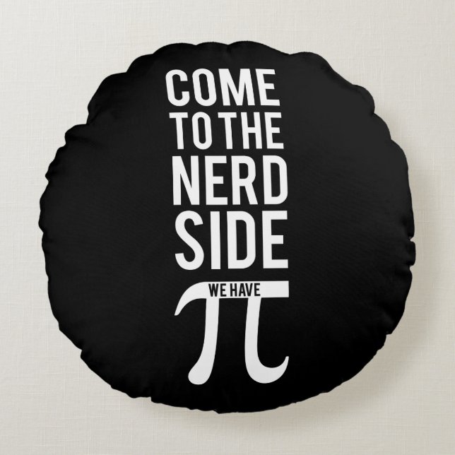 Kom naar de zijkant van de nerd rond kussen (Voorkant)