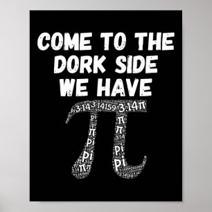 Kom naar het werk kant hebben we pi grappig poster