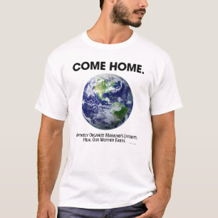 KOM NAAR HUIS. T-SHIRT