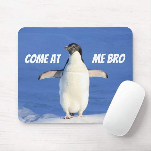 Kom naar me toe, Bro Funny Meme Penguin Muismat (Met muis)