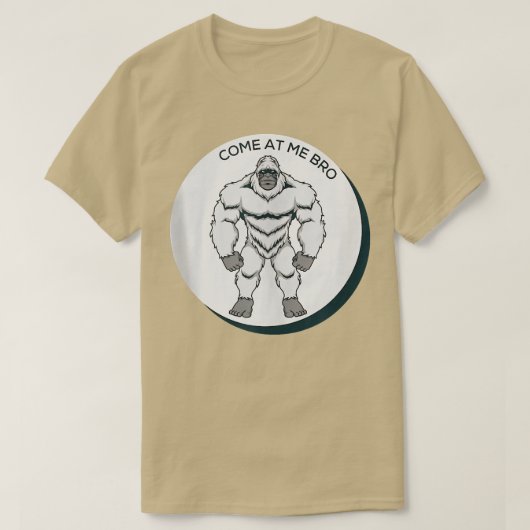 Kom naar me toe, Bro Funny Yeti Gym en Party Desig T-shirt (Design voorkant)