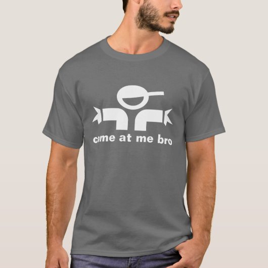 Kom naar me toe, bro T-shirt (Voorkant)