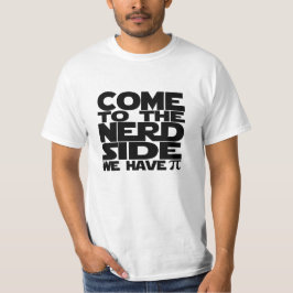 Kom naar Nerd, we hebben Pi. T-shirt