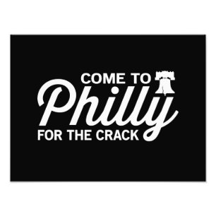 Kom naar Philly voor de Crack Foto Afdruk