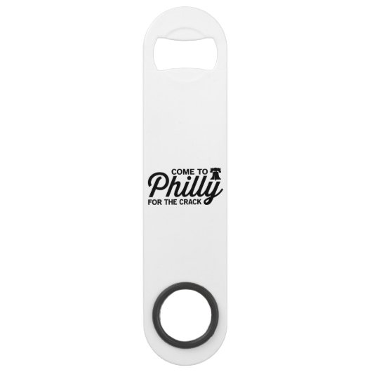 Kom naar Philly voor de Crack Speed Flessenopener (Voorkant)