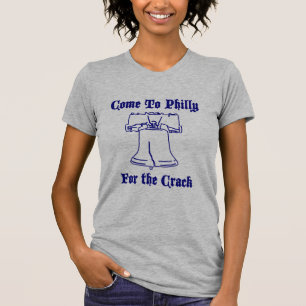 Kom naar Philly voor de Crack. T-shirt
