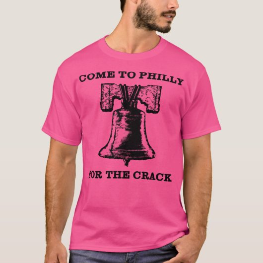 Kom naar Philly voor de Crack T-shirt (Voorkant)