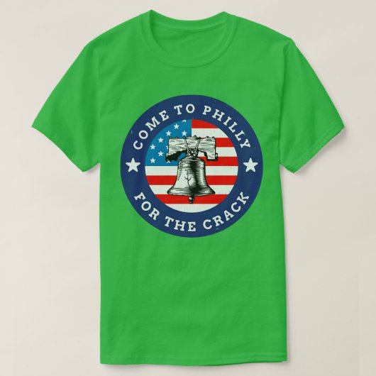 Kom naar Philly voor de crack T-shirt (Design voorkant)