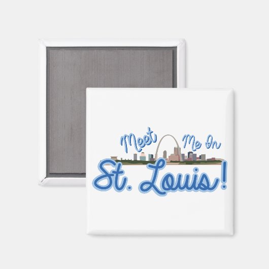 Kom naar St. Louis. Magneet (Voorkant / Achterkant)