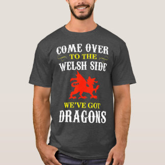 Kom naar Welsh Side Wales Dragon T-shirt