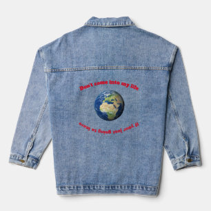 "Kom niet in mijn leven" Denim Jacket