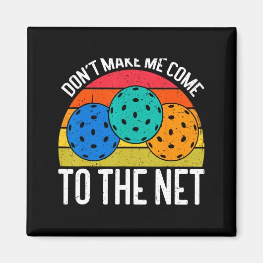Kom Niet Naar Het Net Funny Ckleball _1 Magneet (Voorkant)