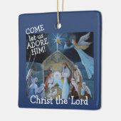 Kom ons hem aanbidden, Christus de Heer, Nativitei Keramisch Ornament (Links)