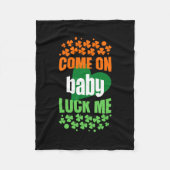 Kom op, Baby. Fleece Deken (Voorkant)