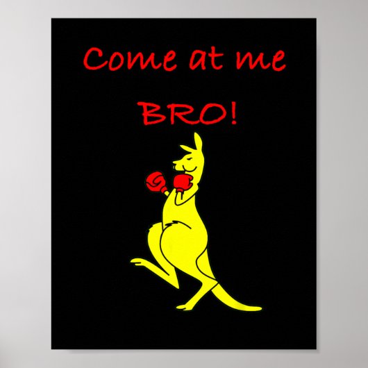 Kom op bro kangoeroe boksen novelty cadeau poster (Voorkant)