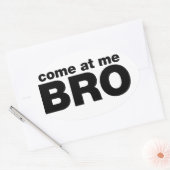 Kom op, Bro Ovale Sticker (Envelop)