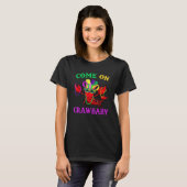 Kom op Crawbaby Crawfish Jester Beads Funny Mardi T-shirt (Voorkant volledig)