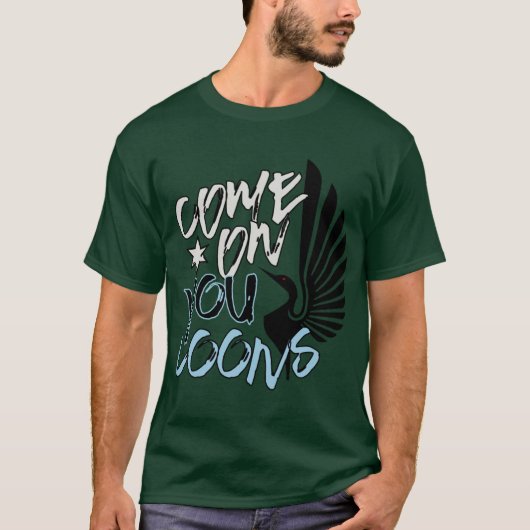 Kom op, Loons T-shirt (Voorkant)
