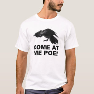 Kom Op Me Poe Grappige T-shirt