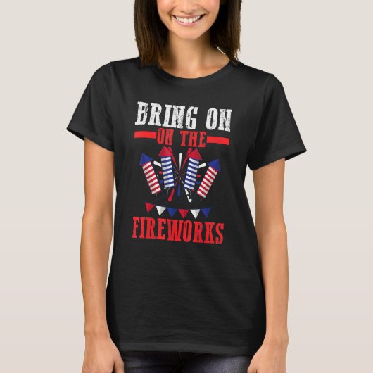 Kom op met het vuurwerk van de VS T-shirt (Voorkant)