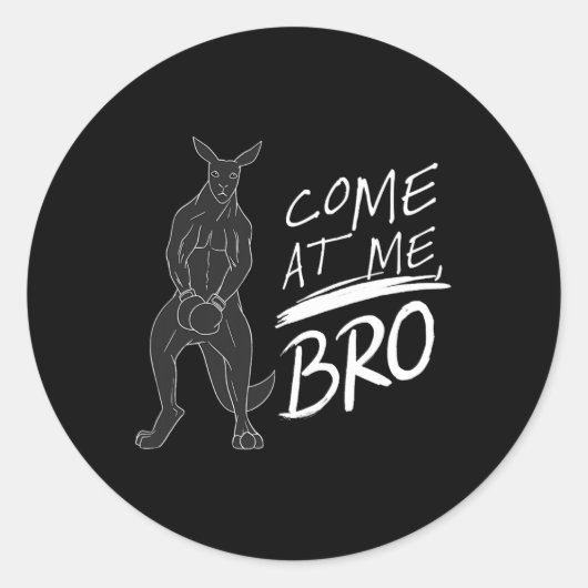 Kom op mij bro Funny Kangaroo Boxer Boksen Geschen Ronde Sticker (Voorkant)